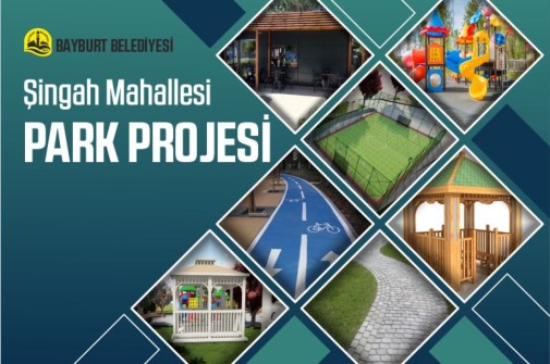 ŞİNGAH MAHALLESİ YENİ PARKINA KAVUŞUYOR