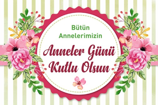Belediye Başkanı Memiş’in Anneler Günü Mesajı